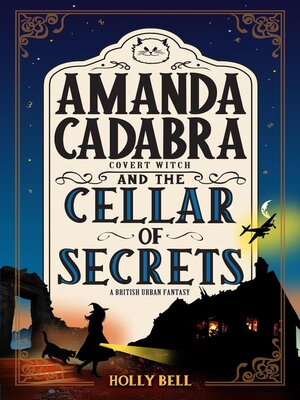 cover image of Amanda Cadabra and the Cellar of Secrets